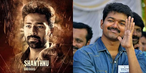 Kollywood actors Shanthnu Bhagyaraj and Vijay (Photo | Facebook and EPS)