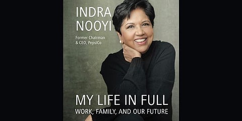 This cover image released by Portfolio Books shows 'My Life in Full: Work, Family and Our Future,' a memoir by Indra Nooyi, scheduled for release on Sept. 28. (Photo | AP)