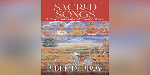 Sacred Songs by Bibek Debroy
