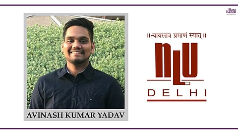 Know your Campus Ambassador: Avinash Kumar Yadav, NLU Delhi