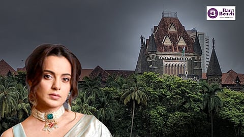 Kangana Ranaut and bombay High court