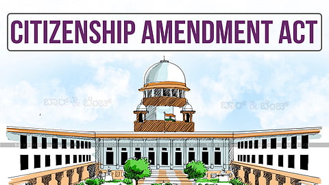 Supreme Court, Citizenship Amendment Act
