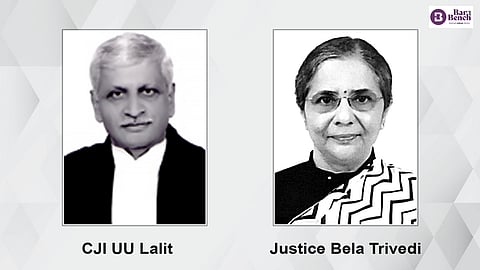 CJI UU Lalit and Justice Bela M Trivedi