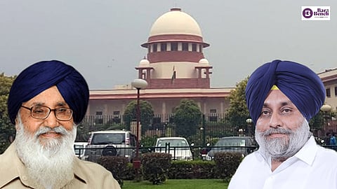 Parkash Singh Badal, Sukhbir Singh Badal and Supreme Court