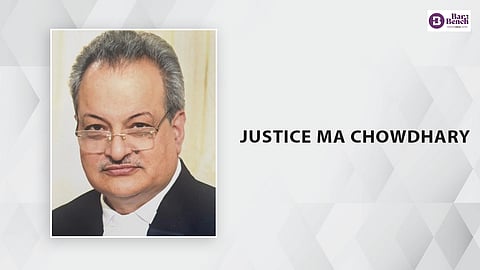 Justice MA Chowdhary