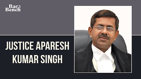 Justice Aparesh Kumar Singh