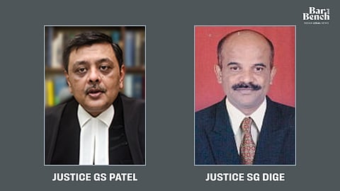 Justices GS Patel and SG Dige