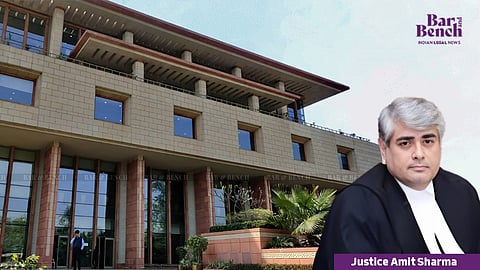 Justice Amit Sharma and Delhi High Court