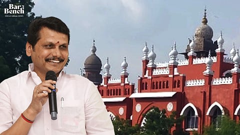 Senthil Balaji and Madras High Court