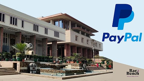 PayPal and Delhi High Court