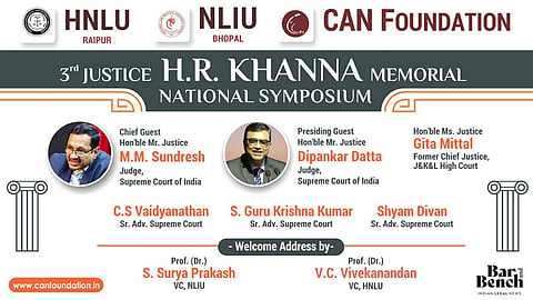 3rd JUSTICE HR KHANNA MEMORIAL SYMPOSIUM