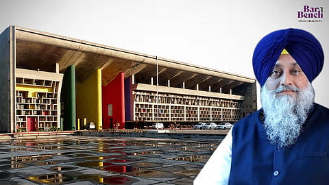 Punjab and Haryana High Court and Sukhbir Singh Badal