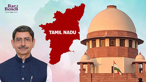 ಆರ್.ರವಿ, ತಮಿಳುನಾಡು ಮತ್ತು ಸುಪ್ರೀಂ ಕೋರ್ಟ್