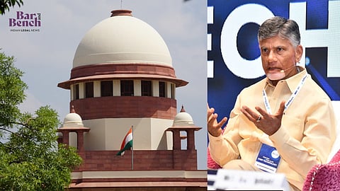 ಚಂದ್ರಬಾಬು ನಾಯ್ಡು ಮತ್ತು ಸುಪ್ರೀಂ ಕೋರ್ಟ್