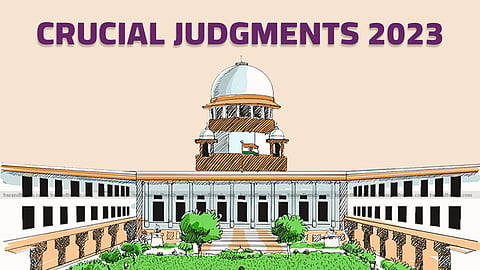 Crucial judgments 2023