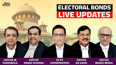 Supreme Court, Electoral Bonds, Live Updates
