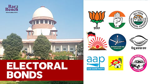 Supreme Court, Electoral Bonds and Political Parties