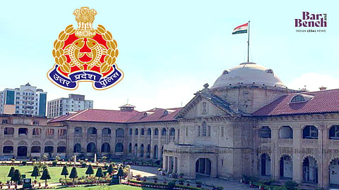 Allahabad High Court, UP Police