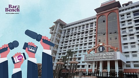 Media and Kerala High Court