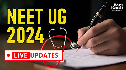 Neet UG 2024 , live updates