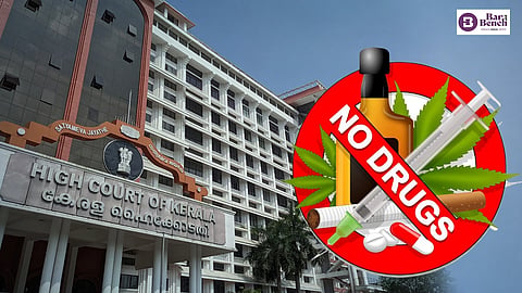 Kerala High Court, No Drugs