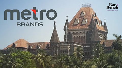 Metro Brands and Bombay High Court