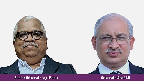 Senior Advocate Jaju Babu and Advocate Asaf Ali