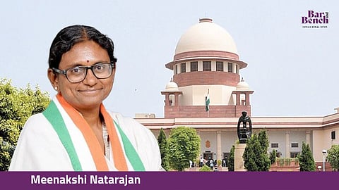 Meenakshi Natarajan and Supreme Court