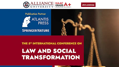Alliance University 5th International Conference on Law and Social Transformation Conference