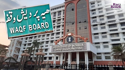 Waqf Board, Kerala High Court