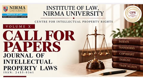 Call for Papers Journal of Intellectual Property Laws Nirma University