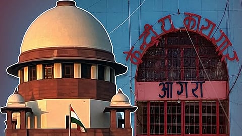 Agra Central Jail and Supreme court