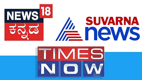 News18 kannada, Suvarna News and Times Now
