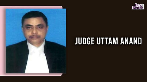 Judge Uttam Anand