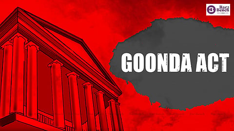 Karnataka HC and Goonda Act