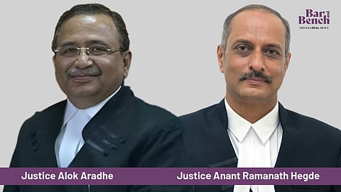 Justices Alok Aradhe and Anant Ramanath Hegde