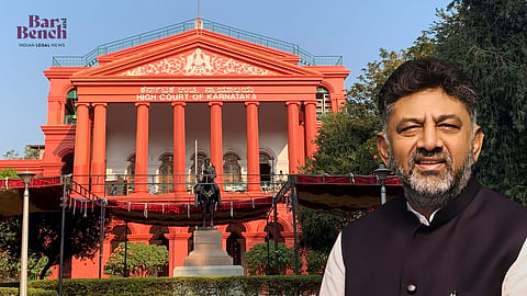 D K Shivakumar and Karnataka HC