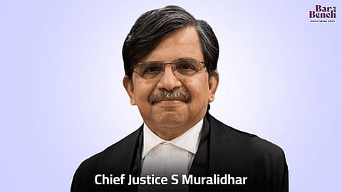Chief Justice S Muralidhar