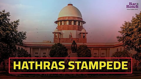 Supreme Court, Hathras Stampede