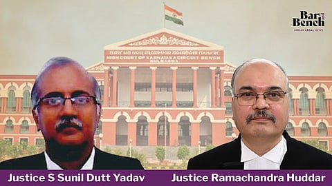 Justices S Sunil Dutt Yadav & Ramachandra Huddar, Karnataka HC-Kalburgi Bench