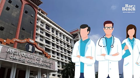 Kerala High Court and Doctors