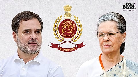 Rahul Gandhi, Sonia Gandhi and ED