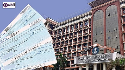 Cheque, Kerala High Court