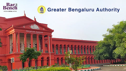 ಗ್ರೇಟರ್ ಬೆಂಗಳೂರು ಆಡಳಿತ ಕಾಯಿದೆ ಸಿಂಧುತ್ವ ಪ್ರಶ್ನೆ: ಸರ್ಕಾರಕ್ಕೆ ಆಕ್ಷೇಪಣೆ ಸಲ್ಲಿಸಲು ಸೂಚಿಸಿದ ಹೈಕೋರ್ಟ್