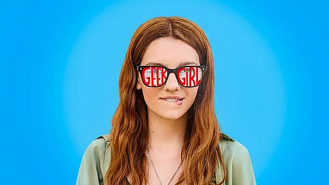 Geek Girl to premiere on Netflix on this date