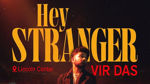 Vir Das set for residency at New York's Lincoln Center with new show Hey Stranger