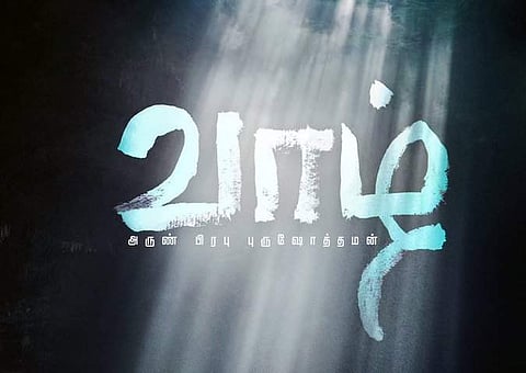 Aruvi director Arun Prabhu Purushothaman's next, produced by Sivakarthikeyan, titled Vaazhl (வாழ்)