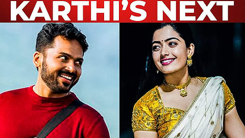 Rashmika Mandanna to start shooting for Karthi- Bakkiyaraj Kannan film from July 10; Film expected to be titled Sultan