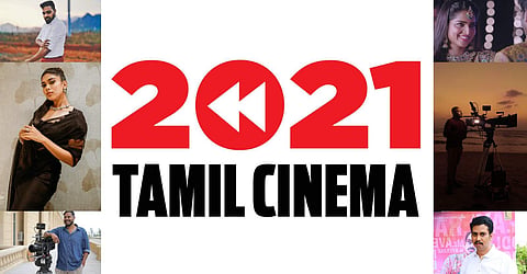 CE Year in Review: Tamil Cinema's Breakout Talents of 2021