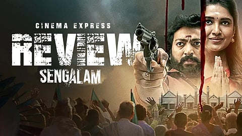 Sengalam Series Review: Effective performances elevate this predictable tale of power play